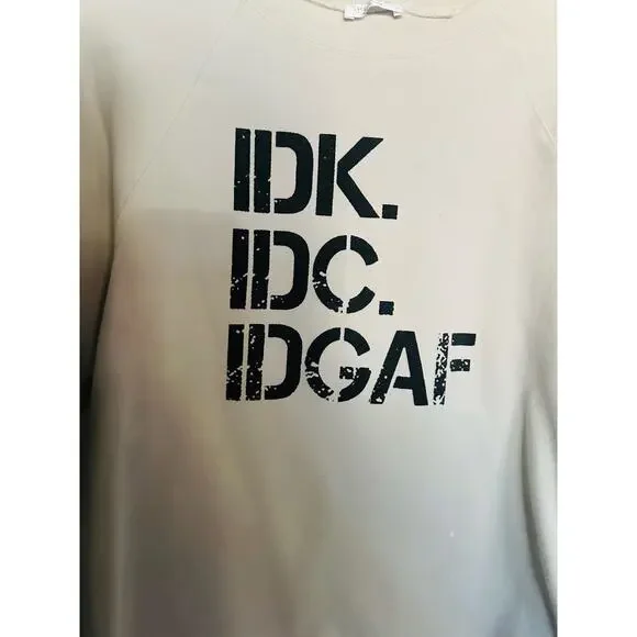 SHESHOW Cream White Black IDK IDC IDGAF Block Letters Long Sleeve Sweatshirt M - Picture 10 of 10